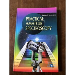 Practical Amateur Spectroscopy by Stephen F. Tonkin Paperback 2002